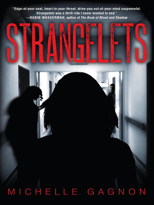 Title details for Strangelets by Michelle Gagnon - Available